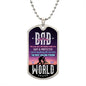 The Most Amazing Person in the World Dog Tag