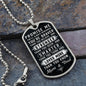 Promise Me You'll Always Remember Dog Tag