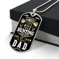 Hunting DAD Dog Tag