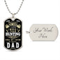 Hunting DAD Dog Tag