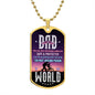 The Most Amazing Person in the World Dog Tag