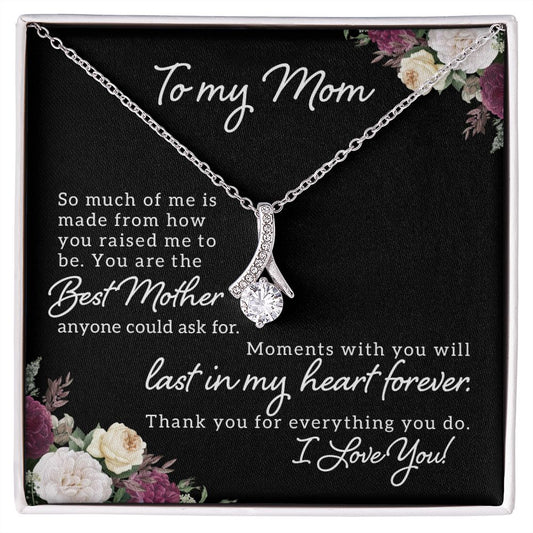 To My Mom  Alluring Beauty