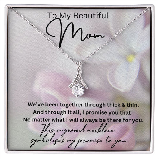 To My Beautiful Mom  Alluring Beauty