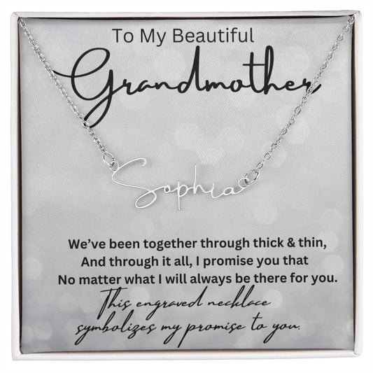 To My Beautiful Grandmother Signature Style Name Necklace