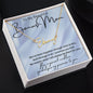 To My Beautiful Bonus Mom Signature Style Name Necklace