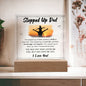 Stepped Up DAD Square Acrylic Plaque