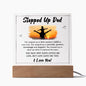 Stepped Up DAD Square Acrylic Plaque