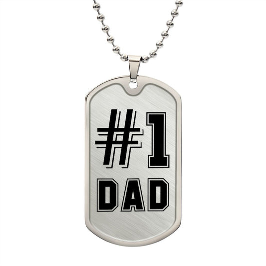 #1 DAD  Dog Tag