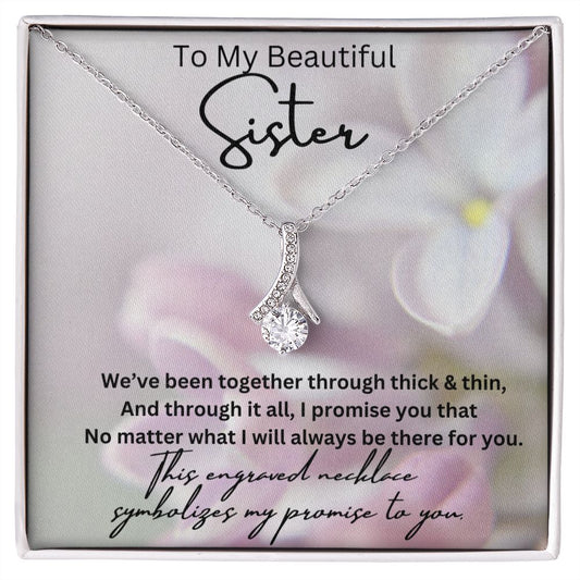 To My Beautiful Sister  Alluring Beauty
