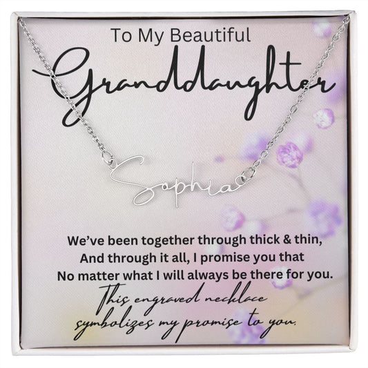 To My Beautiful Granddaughter Signature Style Name Necklace