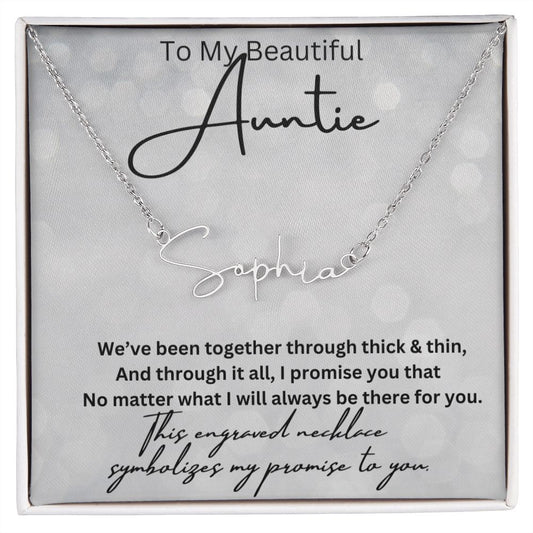 To My Beautiful Auntie Signature Style Name Necklace